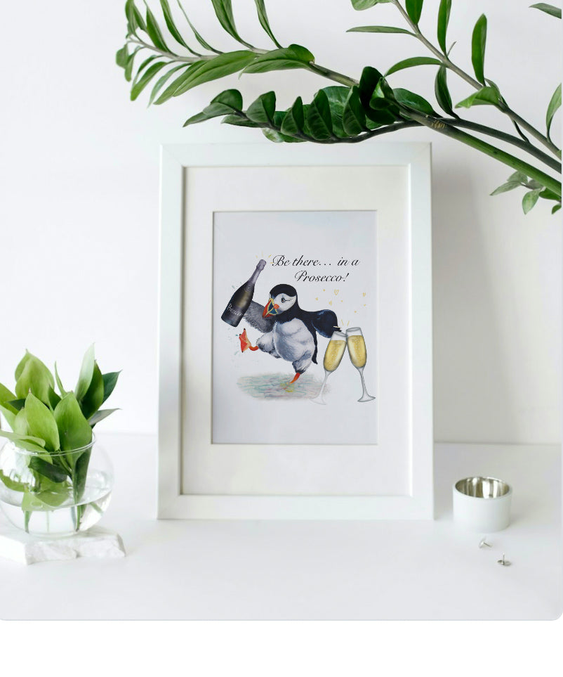 Mounted Be There In A Prosecco Puffin Print