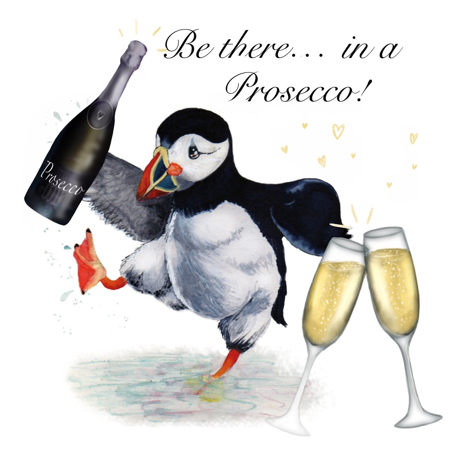 Be There In A Prosecco Puffin Card