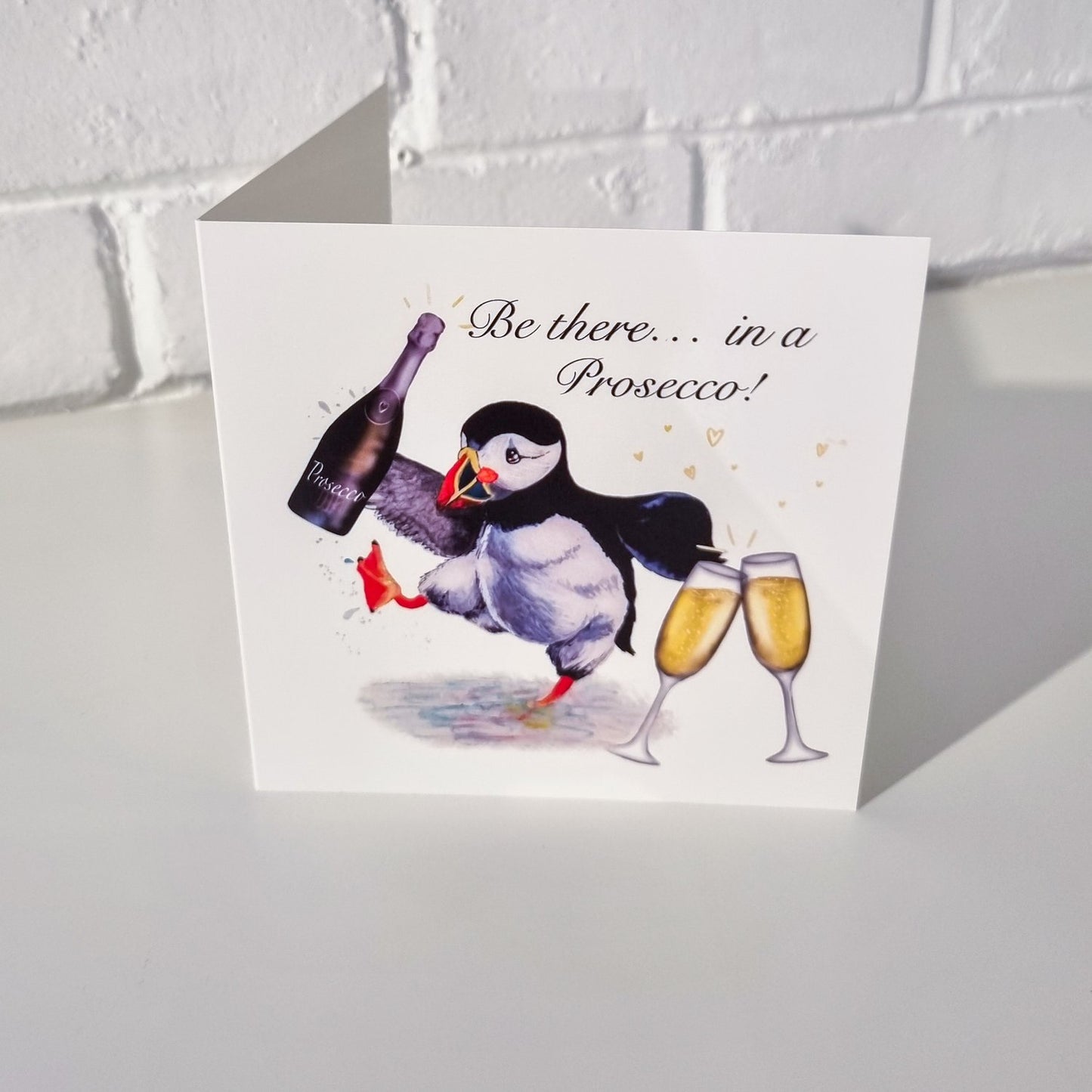 Be There In A Prosecco Puffin Card